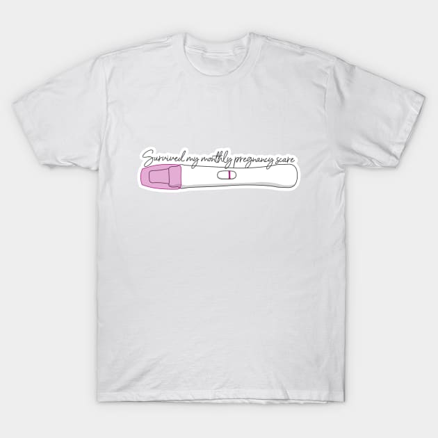 I survived a pregnancy scare T-Shirt by DesignsMikki